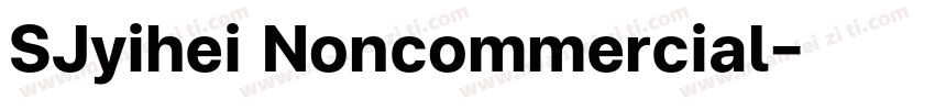 SJyihei Noncommercial字体转换